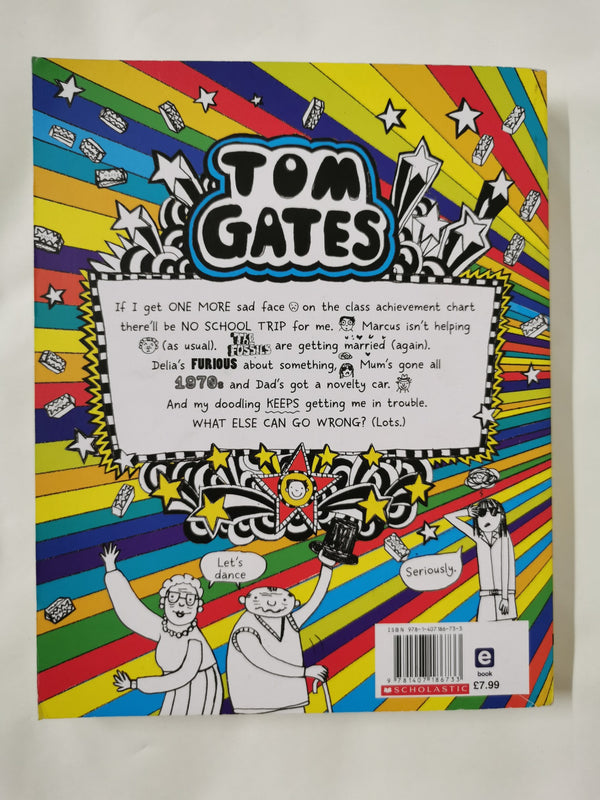 Tom Gates: Spectacular School Trip (Really.) by Liz Pichon