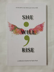She Will Rise by Taylor Noel