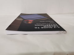 A-Z Guide to Amazon Advertising: A Practical in-Depth Guide by Prabhat Shah