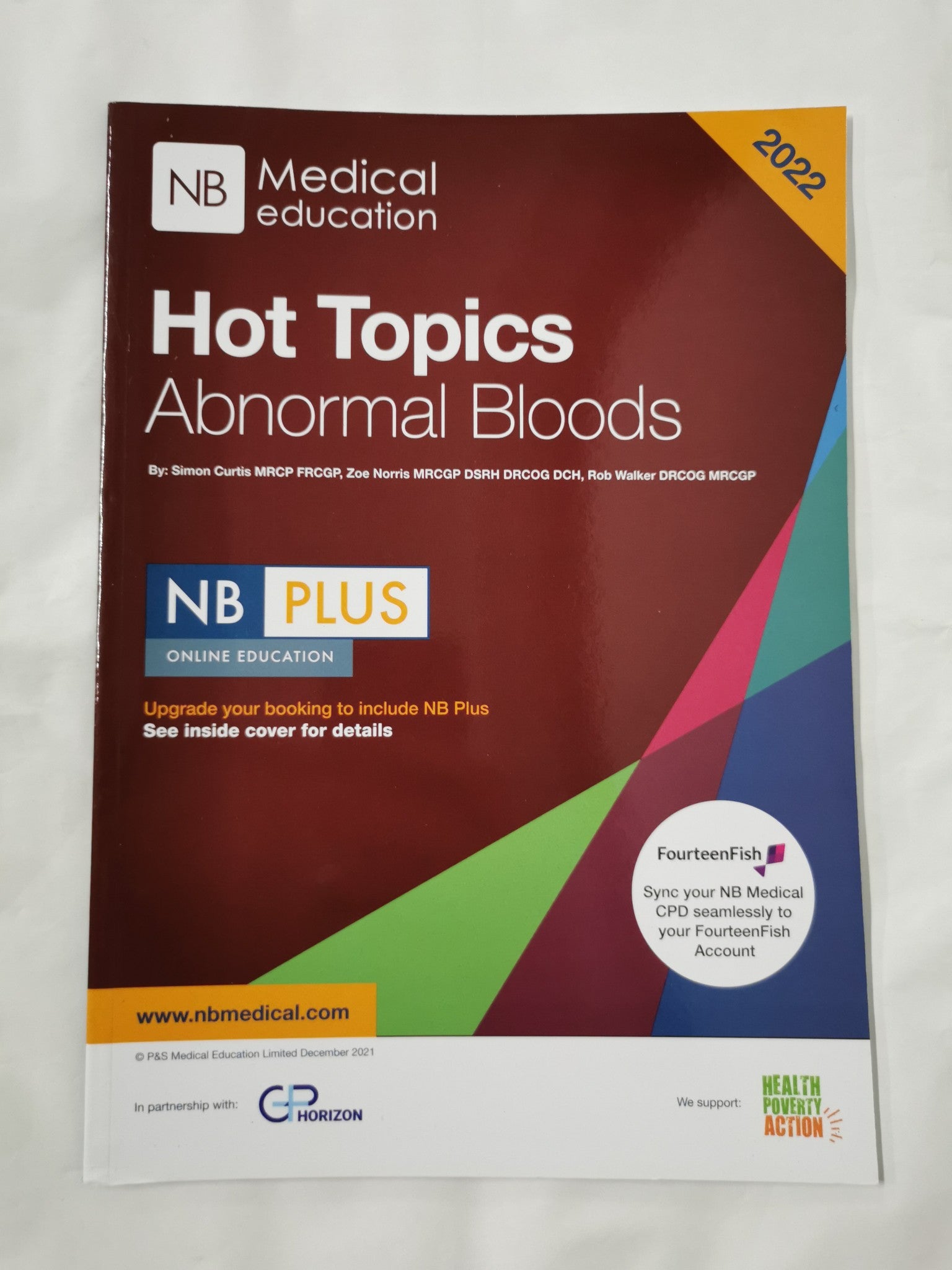 Hot Topics Abnormal Bloods by Simon Curtis 2022 | NB Medical Education ...
