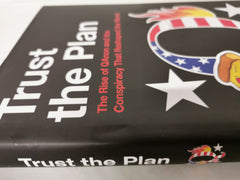 Trust the Plan: The Rise of QAnon....by Will Sommer