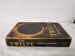 The Twelve Hardcover by Justin Cronin First Edition