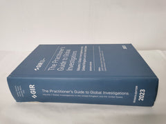 GIR's Practitioner’s Guide to Global Investigations, 7th Edition - Vol I
