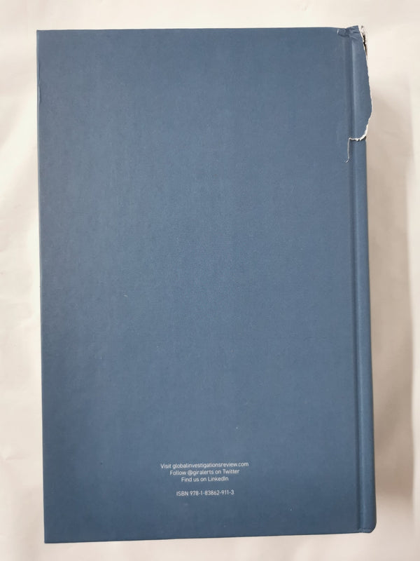 GIR's Practitioner’s Guide to Global Investigations, 7th Edition - Vol I