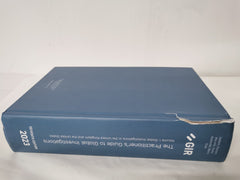 GIR's Practitioner’s Guide to Global Investigations, 7th Edition - Vol I