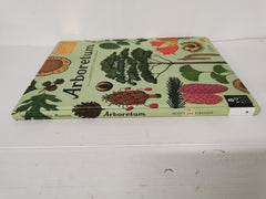 Arboretum - Curated by Katie Scott & Tony Kirkham (Hardcover, 2022)