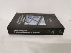Walker and Walker: the Law of Evidence in Scotland by Chalmers & Ross (2015)
