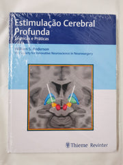 Estimulacao Cerebral Profunda - Tecnicas E Praticas by William S. Anderson