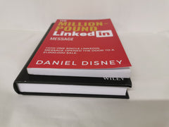 Ultimate LinkedIn Sales Guide & Million-Pound LinkedIn Message by Daniel Disney