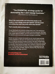 Thread's Not Dead : The Designer's Guide to the Apparel Industry by Jeff Finley