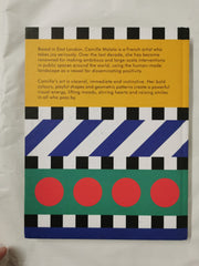 Camille Walala: Taking Joy Seriously (Hardback) *Dedicated & Signed*