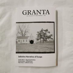 Granta 162: Definitive Narratives of Escape [Paperback]