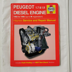 Peugeot Diesel Engine1.7 and 1.9, 1982 - 1996 (N Reg) Haynes Repair Manual