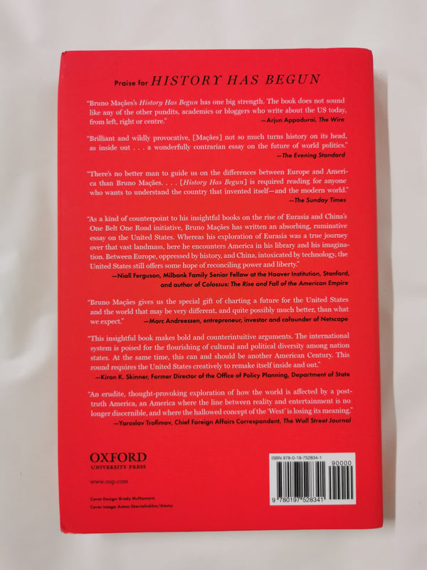 History Has Begun The Birth of a New America by Senior Fellow Bruno Maçães