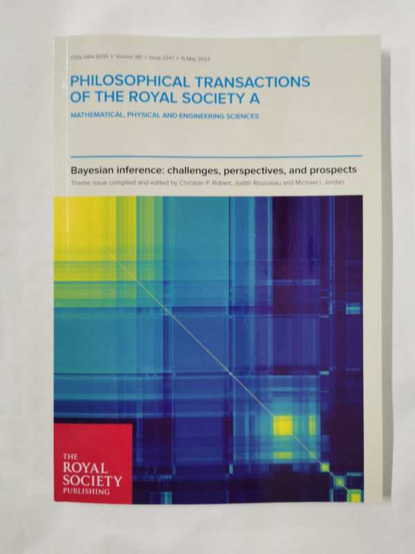PHILOSOPHICAL TRANSACTIONS OF THE ROYAL SOCIETY A Vol 381. Issue 2247 May 23