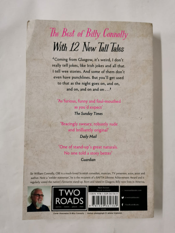 Tall Tales and Wee Stories by Billy Connolly 80th Birthday Edition
