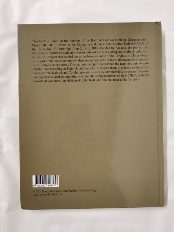Kalmyk Cultural Heritage Documentation : Ethnic Communities in Russia and China