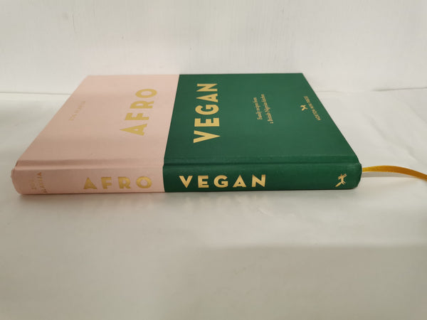 Afro Vegan: Family recipes from a British-Nigerian kitchen by Zoe Alakija