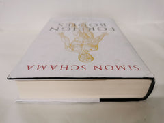 Foreign Bodies: Pandemics, Vaccines and the Health of Nations by Simon Schama