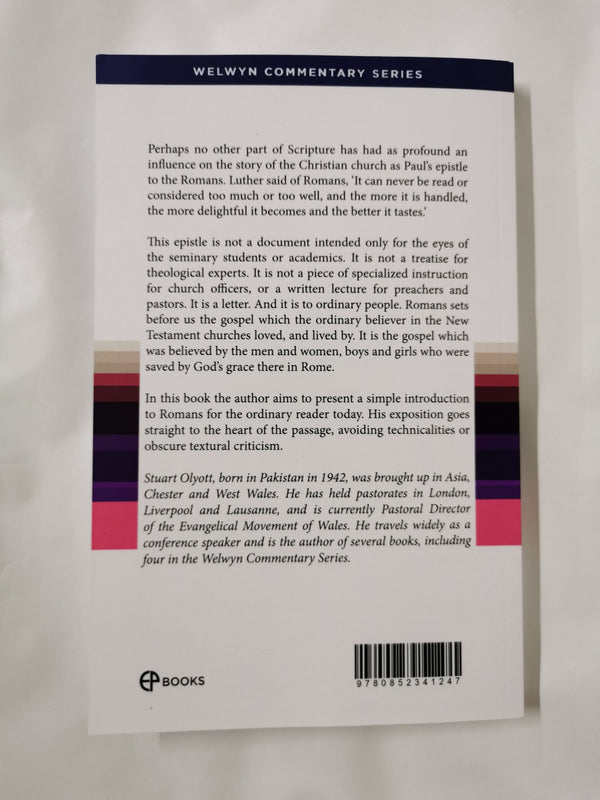 Welwyn Commentary Ser.: Romans : Gospel as It Really Is by Stuart J. Olyott