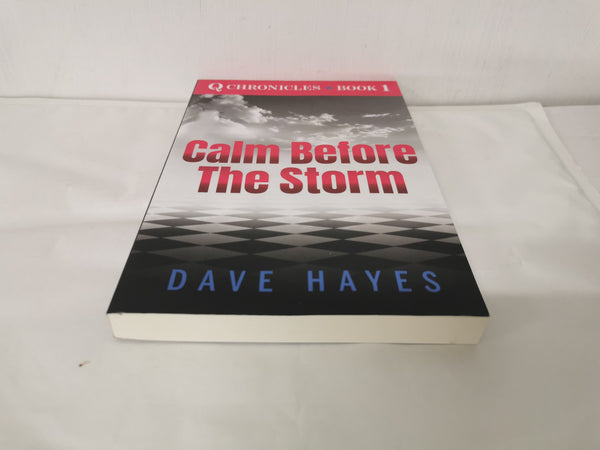 Calm Before the Storm by Dave Hayes (2020, Trade Paperback)