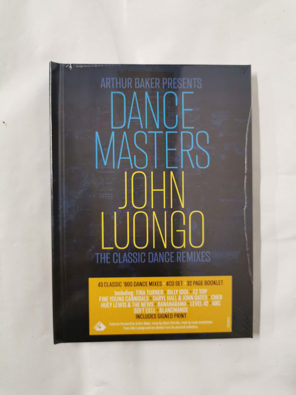 Arthur Baker Presents Dance Masters: John Luongo (Limited Signed Edition x 1000)