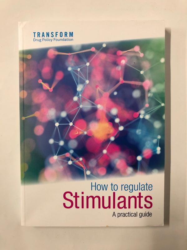How to regulate stimulants: A practical guide