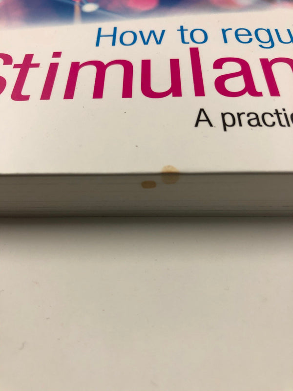 How to regulate stimulants: A practical guide